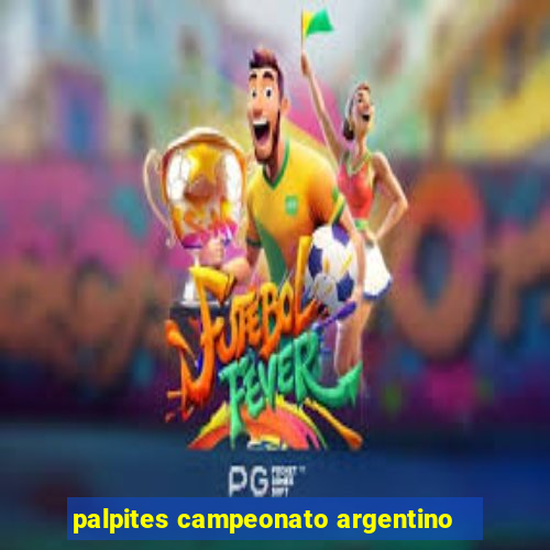 palpites campeonato argentino